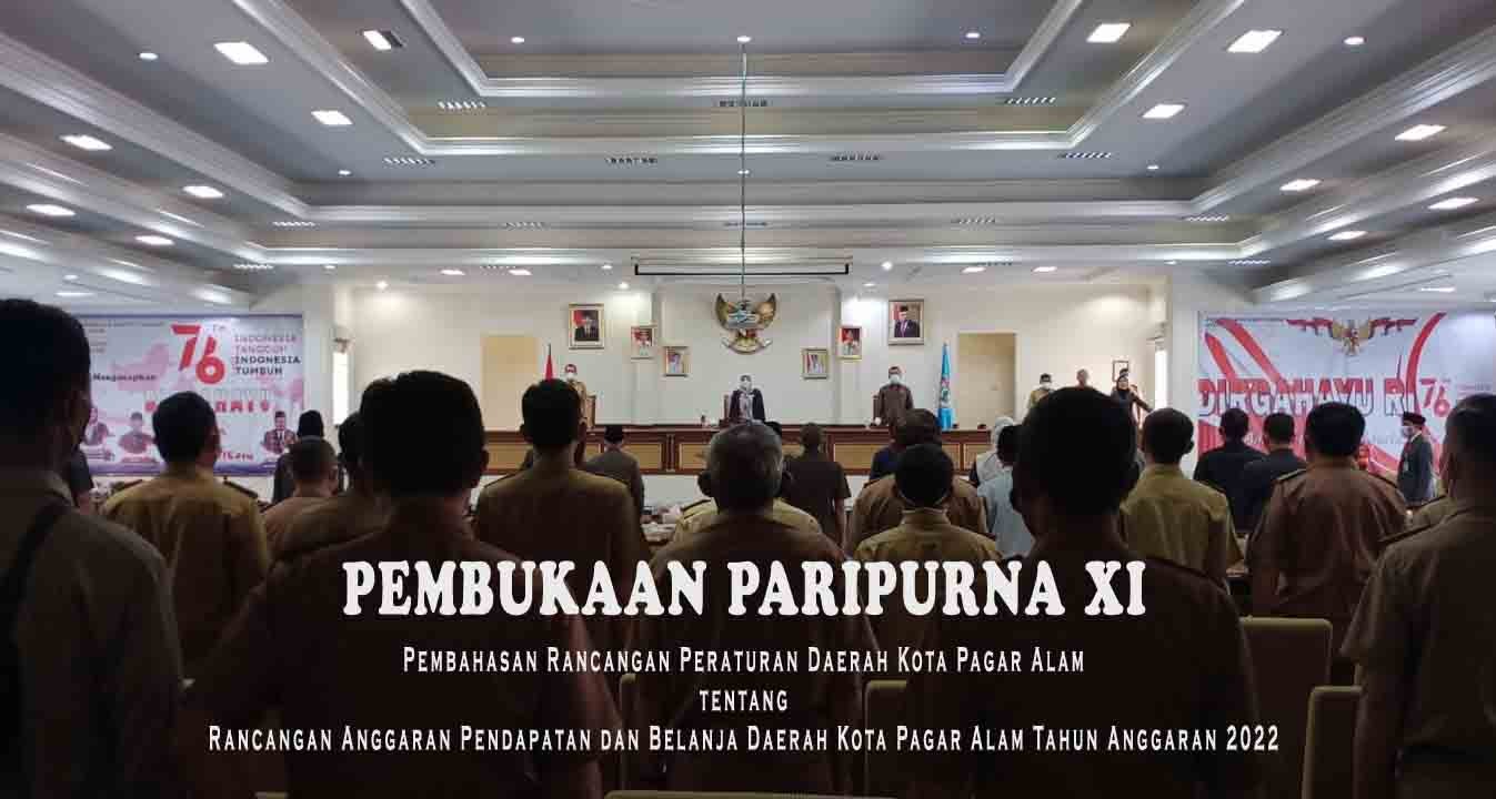 PEMBUKAAN PARIPURNA XI DPRD KOTA PAGAR ALAM