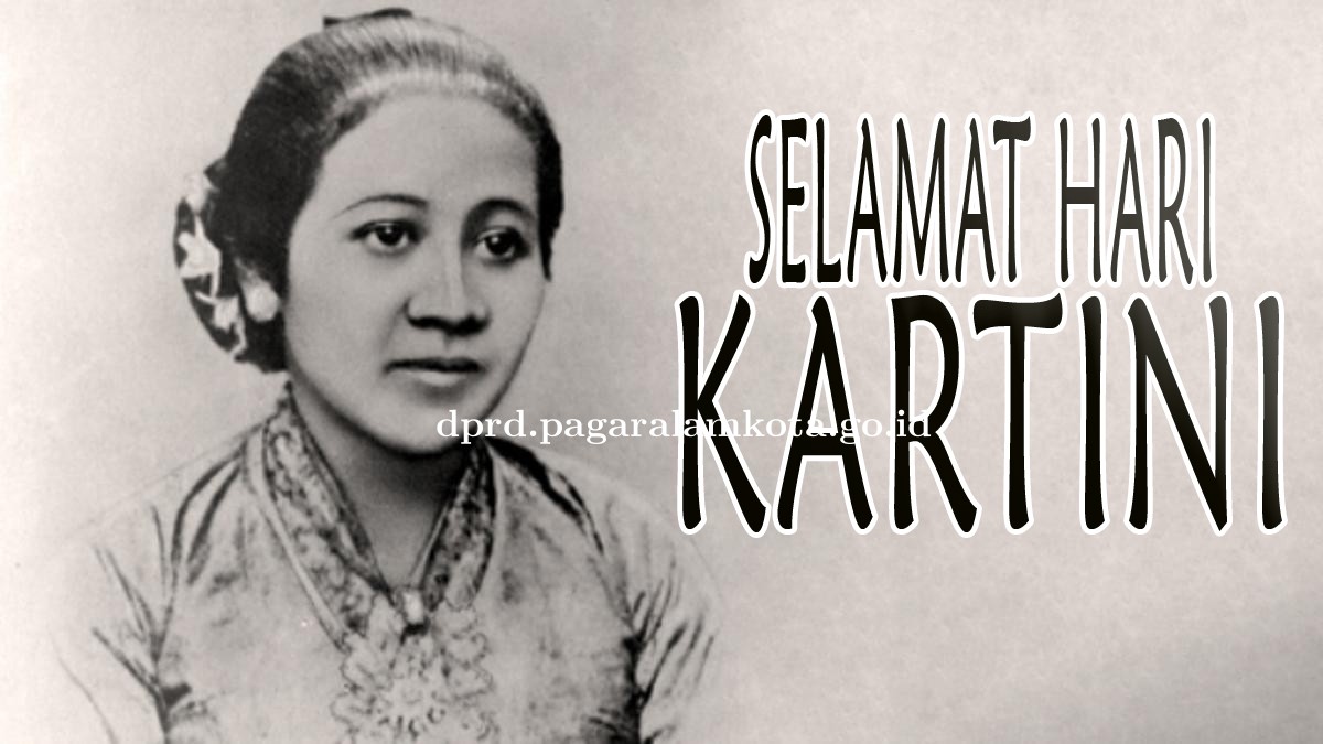 SELAMAT HARI KARTINI